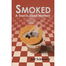 Smoked: A Snack-Sized Mystery