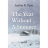 The Year Without A Summer