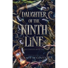 Daughter of the Ninth Line: The Complete Book One