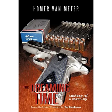 The Dreaming Time: Anatomy of a Cover-Up