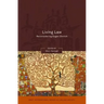 Living Law: Reconsidering Eugen Ehrlich