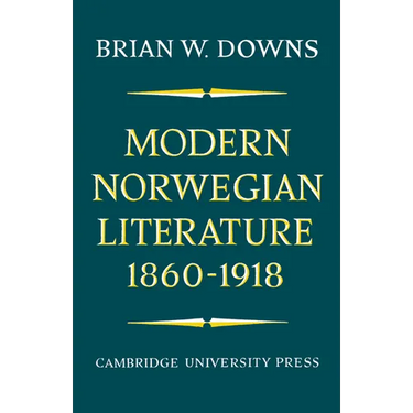 Modern Norwegian Literature 1860-1918