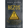 When Botox Meets Bezos: How to Avoid the Toxic Mix of low Self-Esteem, Narcissism, and Massive Wealth