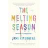 The Melting Season