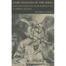 Dark Passages of the Bible: Engaging Scripture with Benedict XVI and St. Thomas Aquinas