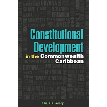 Constitutional Development in the Commonwealth Caribbean