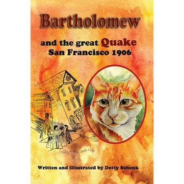 Bartholomew and the Great Quake: San Francisco 1906