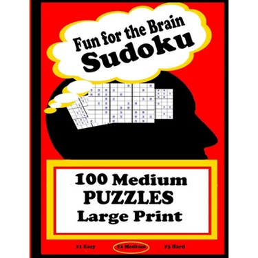 Fun for the Brain Sudoku 100 Medium PUZZLES Large Print