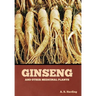 Ginseng and Other Medicinal Plants