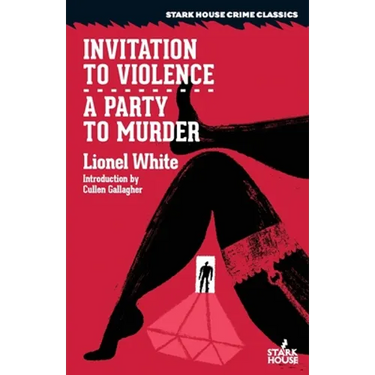 Invitation to Violence / A Party to Murder