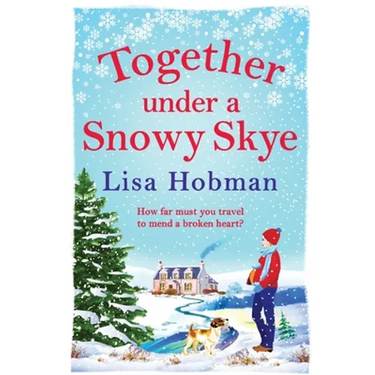 Together Under A Snowy Skye