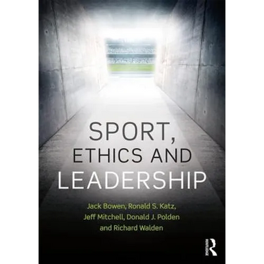 Sport, Ethics and Leadership