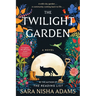 The Twilight Garden