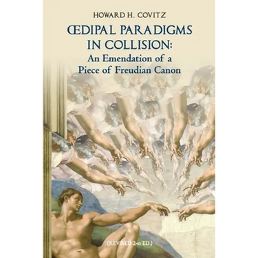 Oedipal Paradigms in Collision: An Emendation of a Piece of Freudian Canon