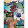 As You Grow I Want You To Know: Wisdom Nuggets, Vol 1: Self