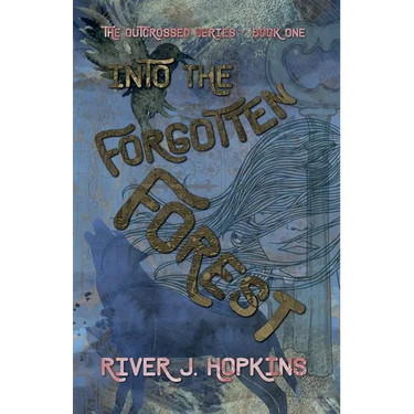 Into the Forgotten Forest