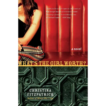 What's the Girl Worth?