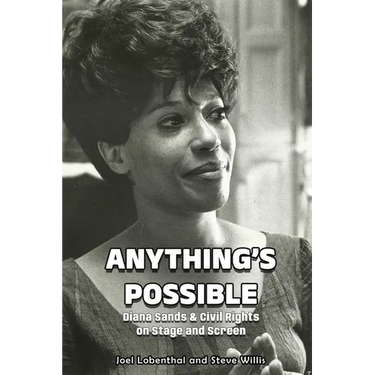 Anything's Possible: Diana Sands & Civil Rights on Stage and Screen