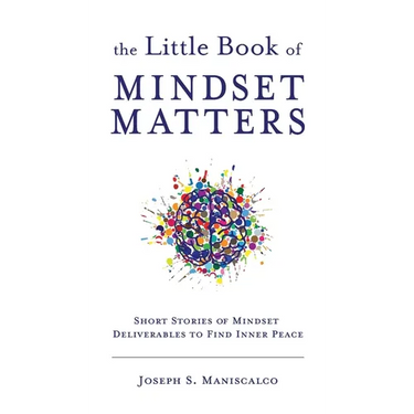 The Little Book of Mindset Matters
