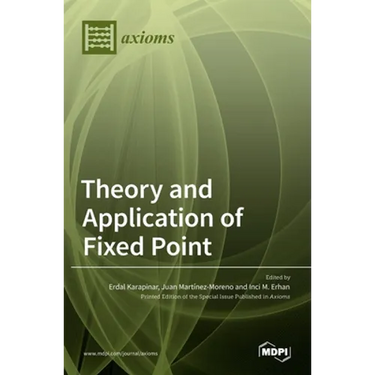 Theory and Application of Fixed Point