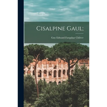 Cisalpine Gaul;