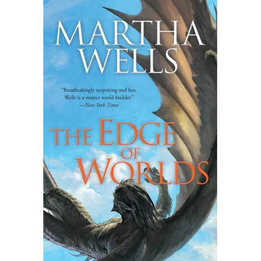 The Edge of Worlds: Volume Four of the Books of the Raksura