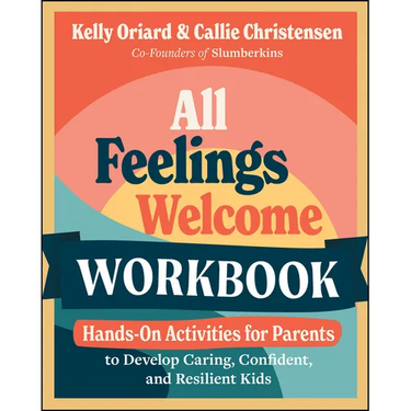 All Feelings Welcome Workbook