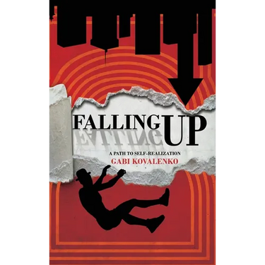 Falling Up: A Path to Self-Realization