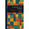An American at Oxford