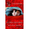A Calico Christmas and Other Stories