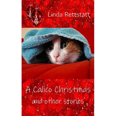 A Calico Christmas and Other Stories