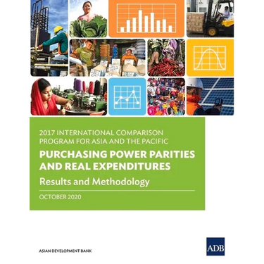 2017 International Comparison Program for Asia and the Pacific: Purchasing Power Parities and Real Expenditures - Results and Methodology