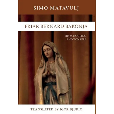 Friar Bernard Bakonja: His Schooling and Tonsure