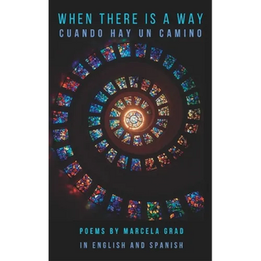 When There Is a Way: Cuando hay un camino