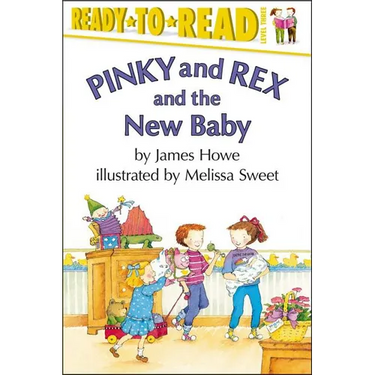 Pinky and Rex and the New Baby: Ready-To-Read Level 3