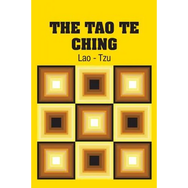 The Tao Te Ching