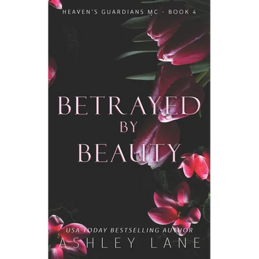 Betrayed By Beauty