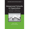 Interpersonal Networks Organization