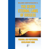 The Seven Eternal Laws of Success: Personal and Professional Development Guide