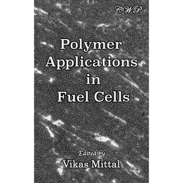 Polymer Applications in Fuel Cells