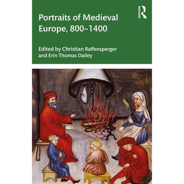 Portraits of Medieval Europe, 800-1400