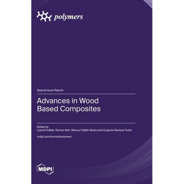 Advances in Wood Based Composites