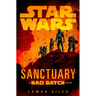 Star Wars: Sanctuary (a Bad Batch Novel)