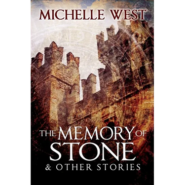 Memory of Stone and Other Stories