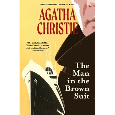 The Man in the Brown Suit (Warbler Classics)