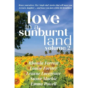 Love in a Sunburnt Land Volume 2