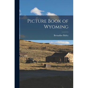 Picture Book of Wyoming