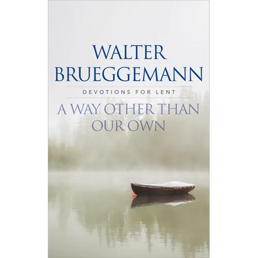 A Way other than Our Own