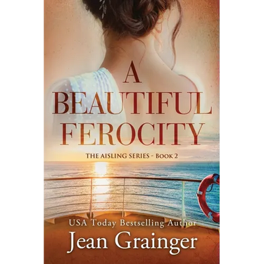 A Beautiful Ferocity: The Aisling Series - Book 2