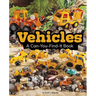 Vehicles: A Can-You-Find-It Book